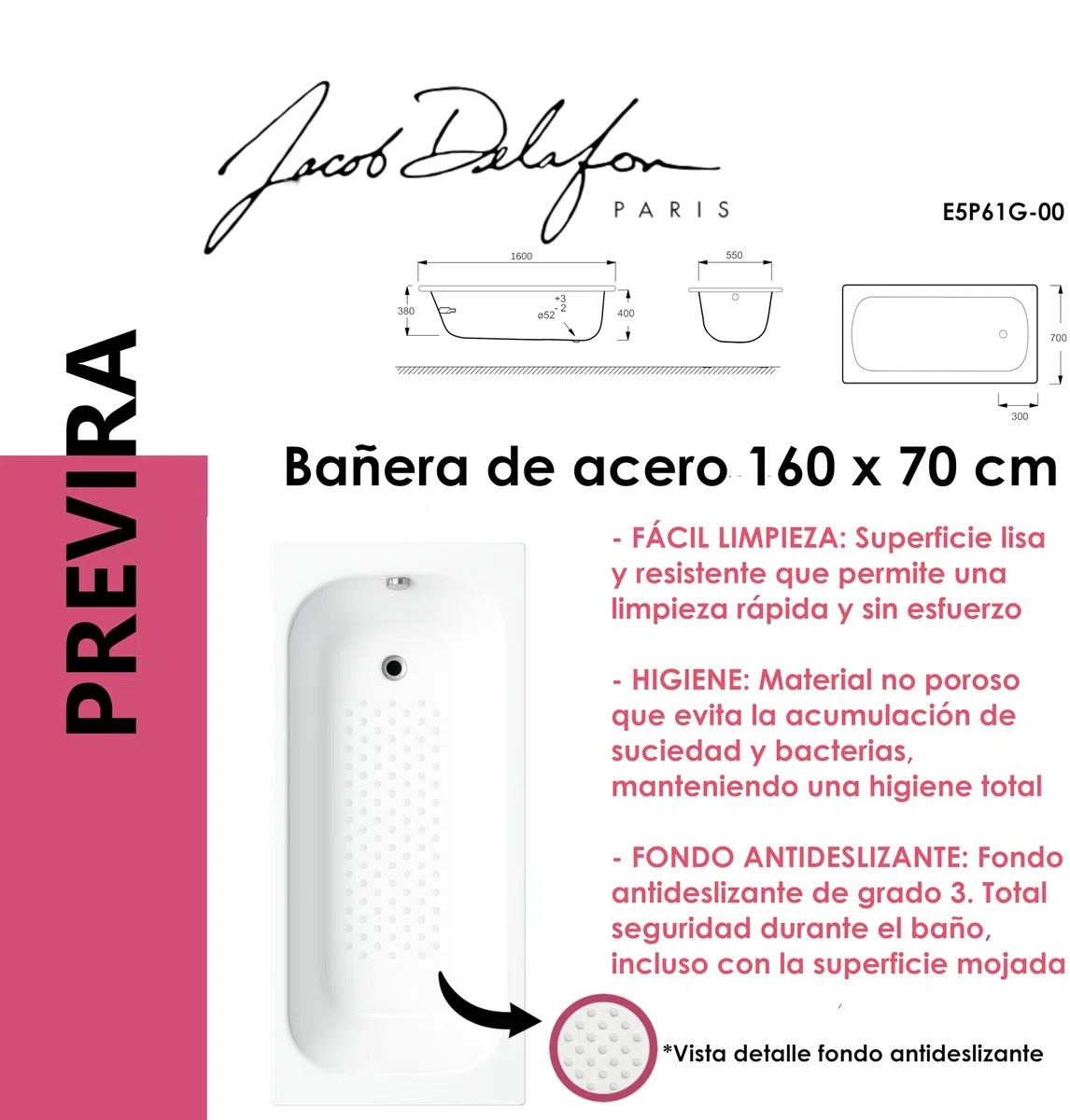 JACOB DELAFON Bañera de acero 160x70 cm rectangular PREVIRA Antideslizante Desagüe incluido Color Blanco Máxima higiene Fácil limpieza y mantenimiento E5P61G-00